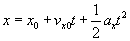 x equals x not plus v not x times t plus one half a sub x times t squared