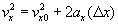 v sub x squared equals v not x squared plus 2 a sub x times delta x