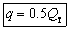 q equals zero point five Q sub T.