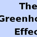 the greenhouse effect