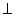 symbol that looks like an upside-down capital T