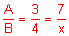 the fraction A over B equals three-fourths equals the fraction 7 over x