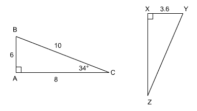 triangle ABC with the measure of side AB equal to 6, the measure of side BC equal to 10, the measure of side AC equal to 8, angle A measures 90 degrees and angle C measures 34 degrees;  triangle XYZ with the measure of side XY equals to 3.6 and angle x mearues 90 degrees