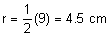 r equals one-half times 9 equals 4 point 5