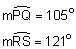  the measure of arc PQ equals 105 degrees; the measure of RS equals 121 degrees