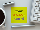 Your Feedback Matters