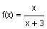 f of x equals the quotient of x divided by x plus 3